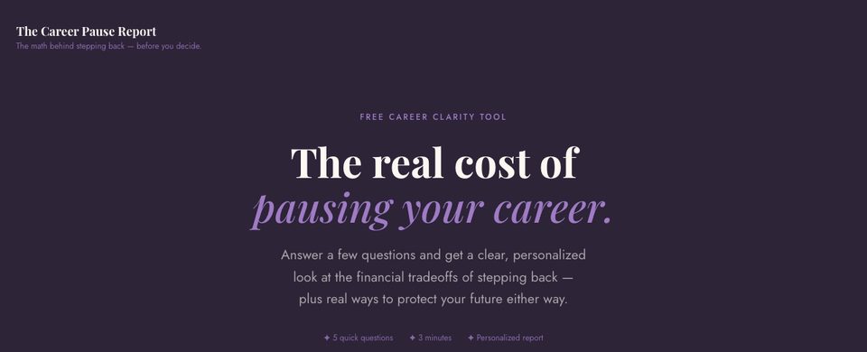 Screenshot of the The Career Pause Calculator tool